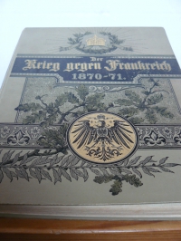 Der Krieg gegen Frankreich 1870-71